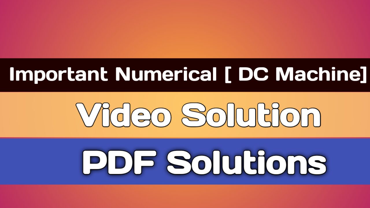 Some Important Numerical On DC Machine