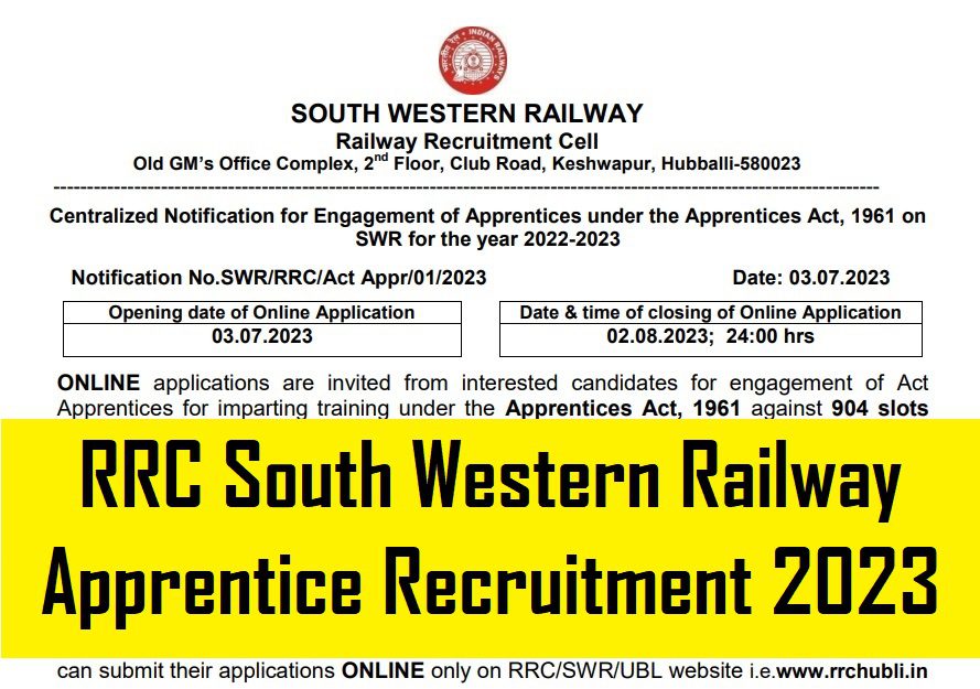 RRC South Western Railway Apprentice Recruitment 2023 Apply Online For 904 Vacancies