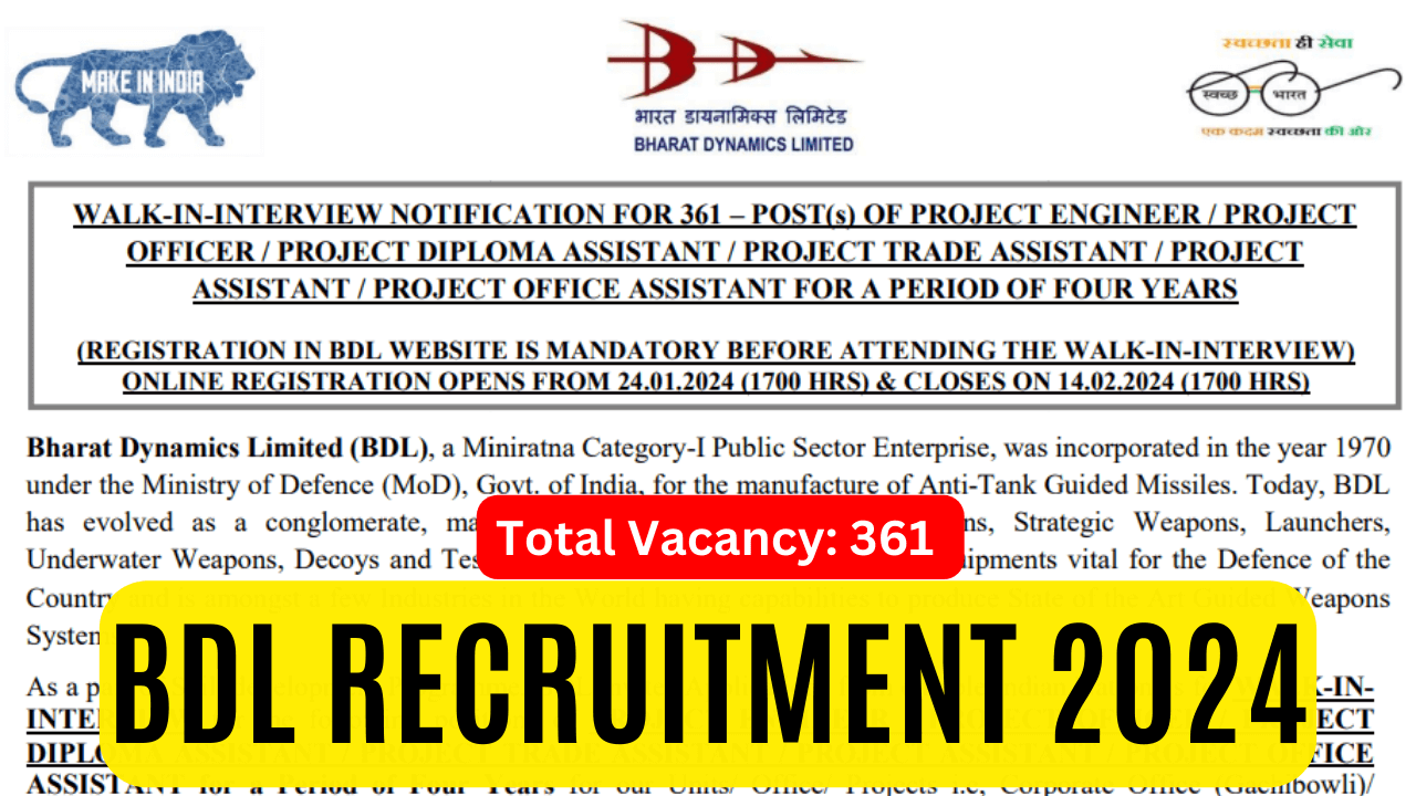 BDL Recruitment 2024 Notification – Apply Online for 361 Various Vacancies