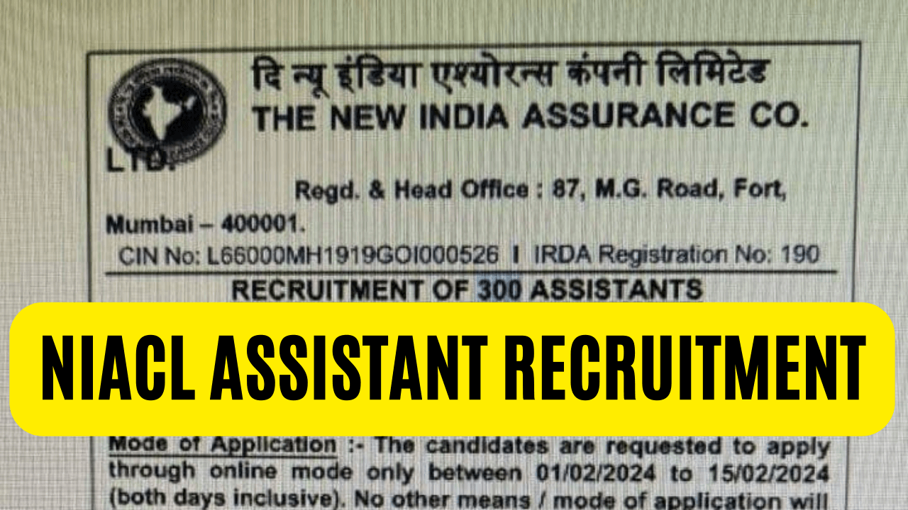 NIACL Assistant Recruitment